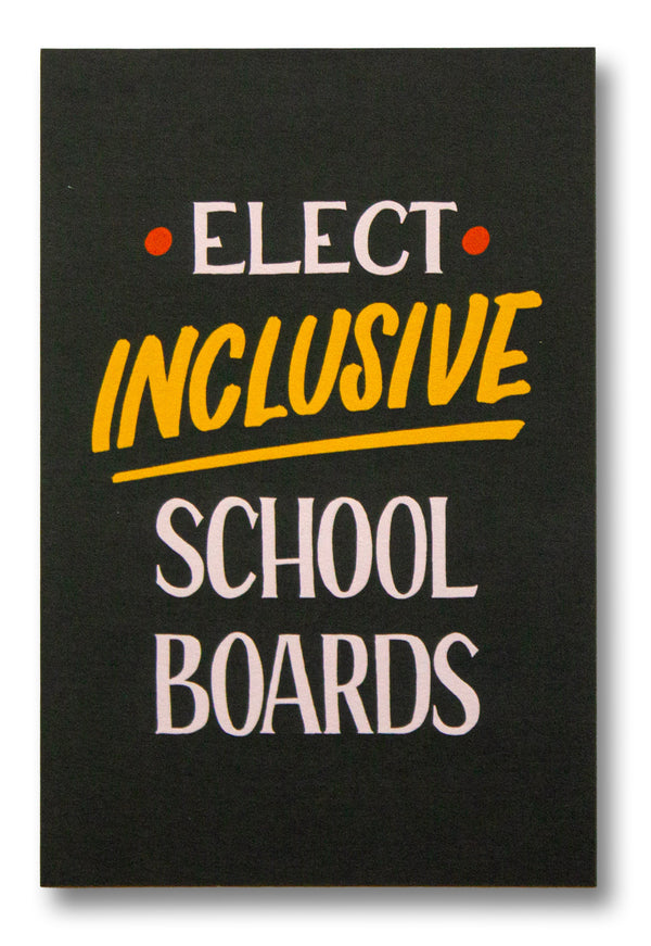 Elect Inclusive School Boards Postcard