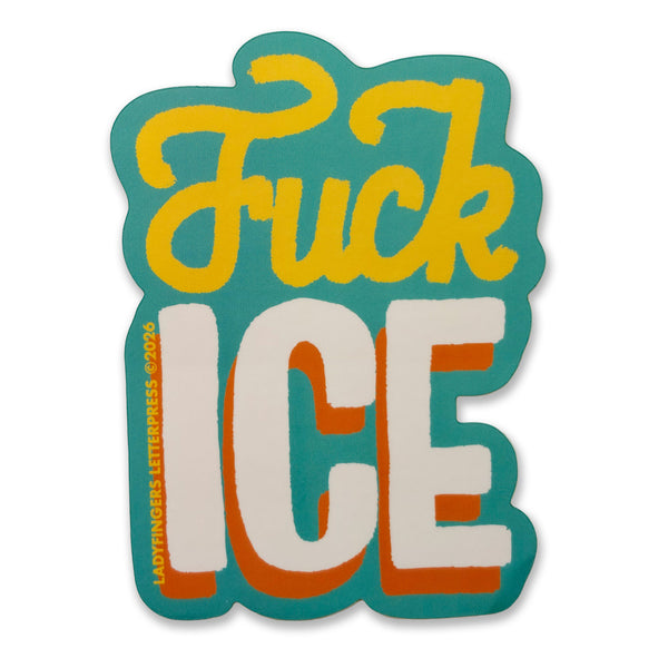 Fuck ICE Sticker