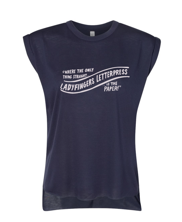 The Only Thing Straight is the Paper...Ladyfingers Tank Top