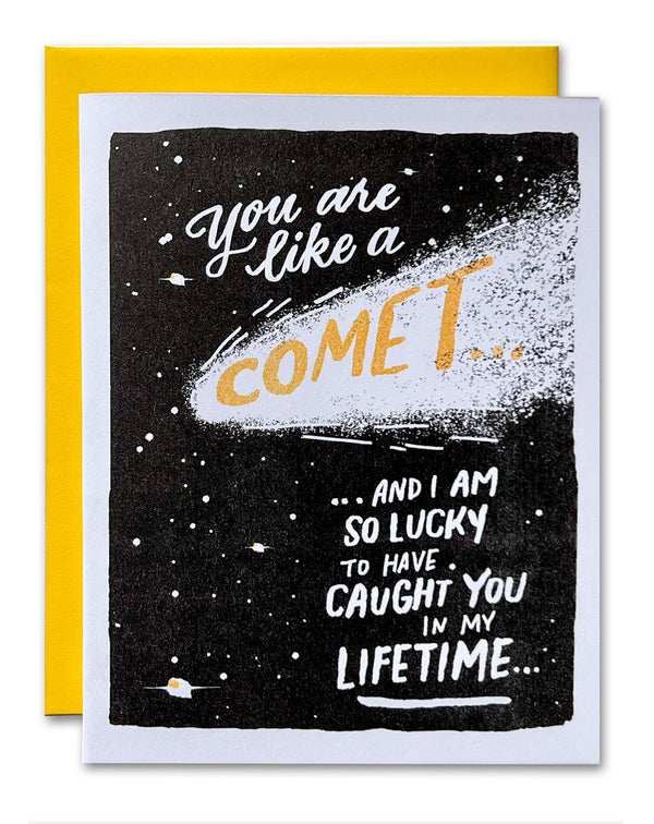 You Are Like A Comet Risograph Friendship & Love Card