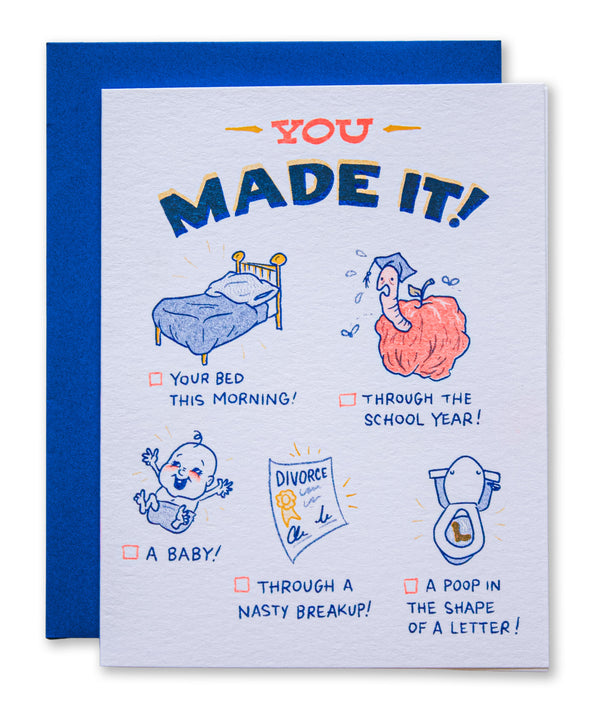You Made It! Congrats Depression Baby Graduation Divorce Poop Risograph Greeting Card
