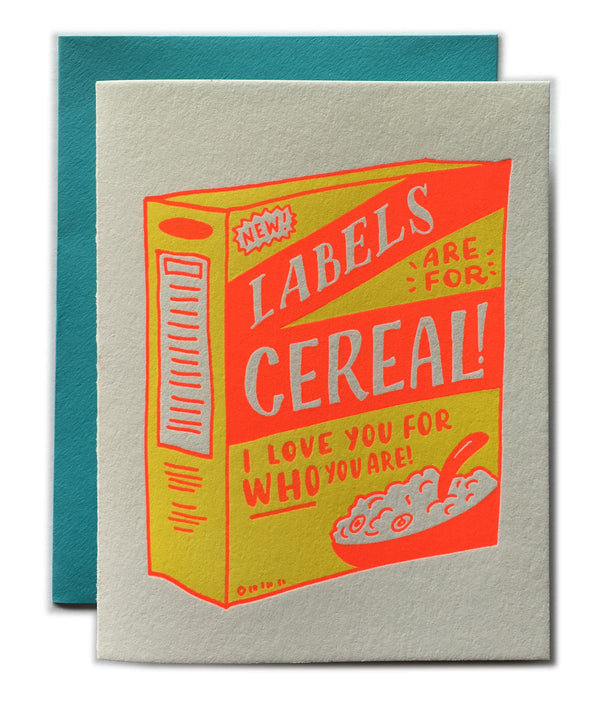 Labels Are For Cereal