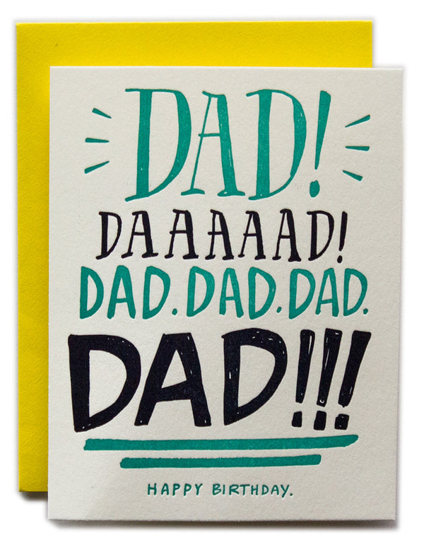 Dad Yelling - Happy Birthday!