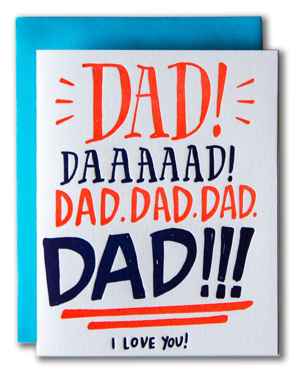 Dad Yelling - I Love You