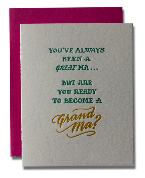 You've Always Been A Great Ma... But Are You Ready To Become A Grand Ma?