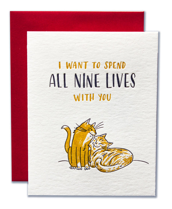 I Want To Spend All Nine Lives With You